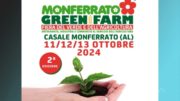 Casale Monferrato: dall’11 al 13 ottobre Monferrato Green Farm