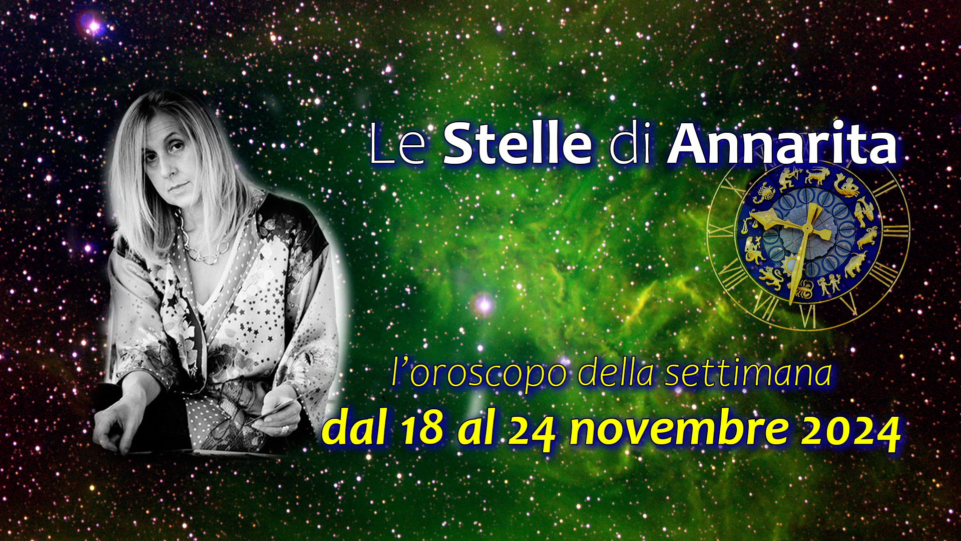 Le Stelle di Annarita – L’oroscopo dal 18 al 24 novembre 2024