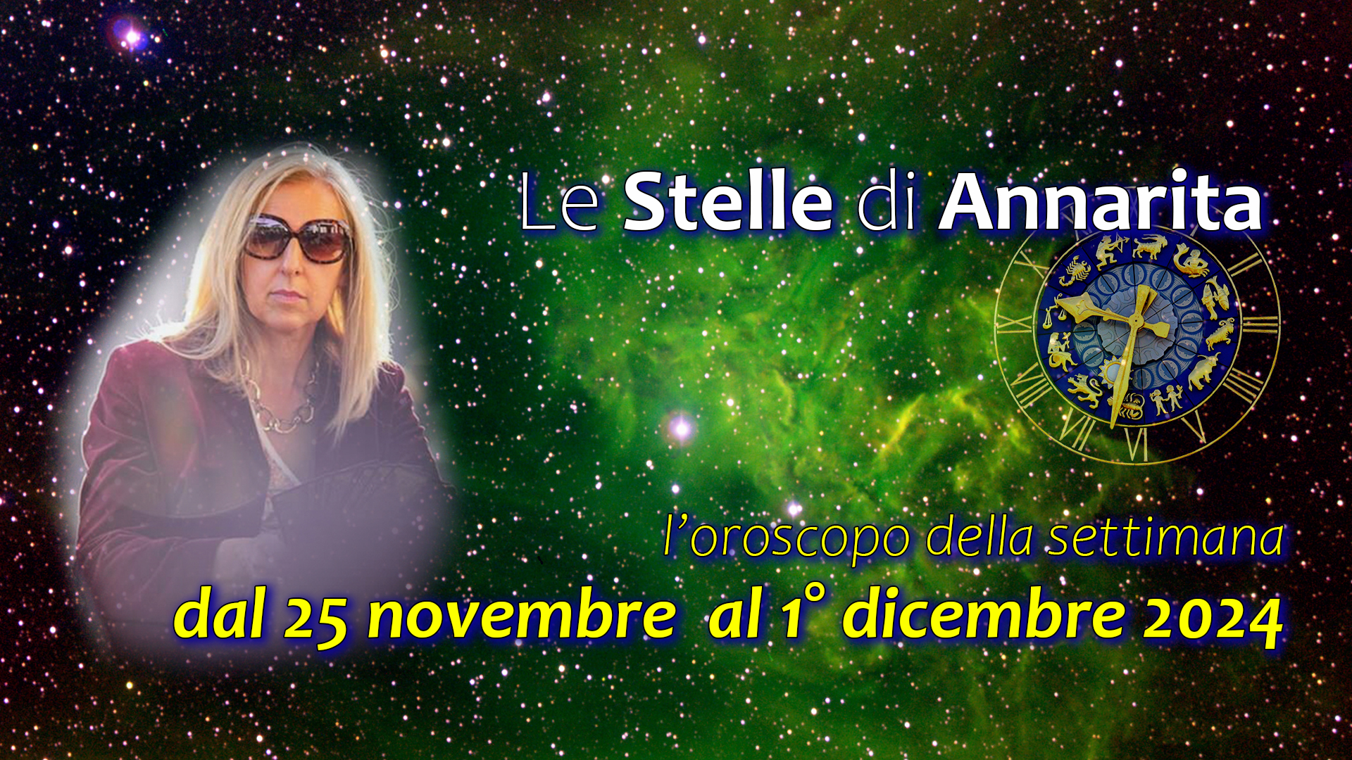 Le Stelle di Annarita – L’oroscopo dal 25 novembre al 1° dicembre 2024