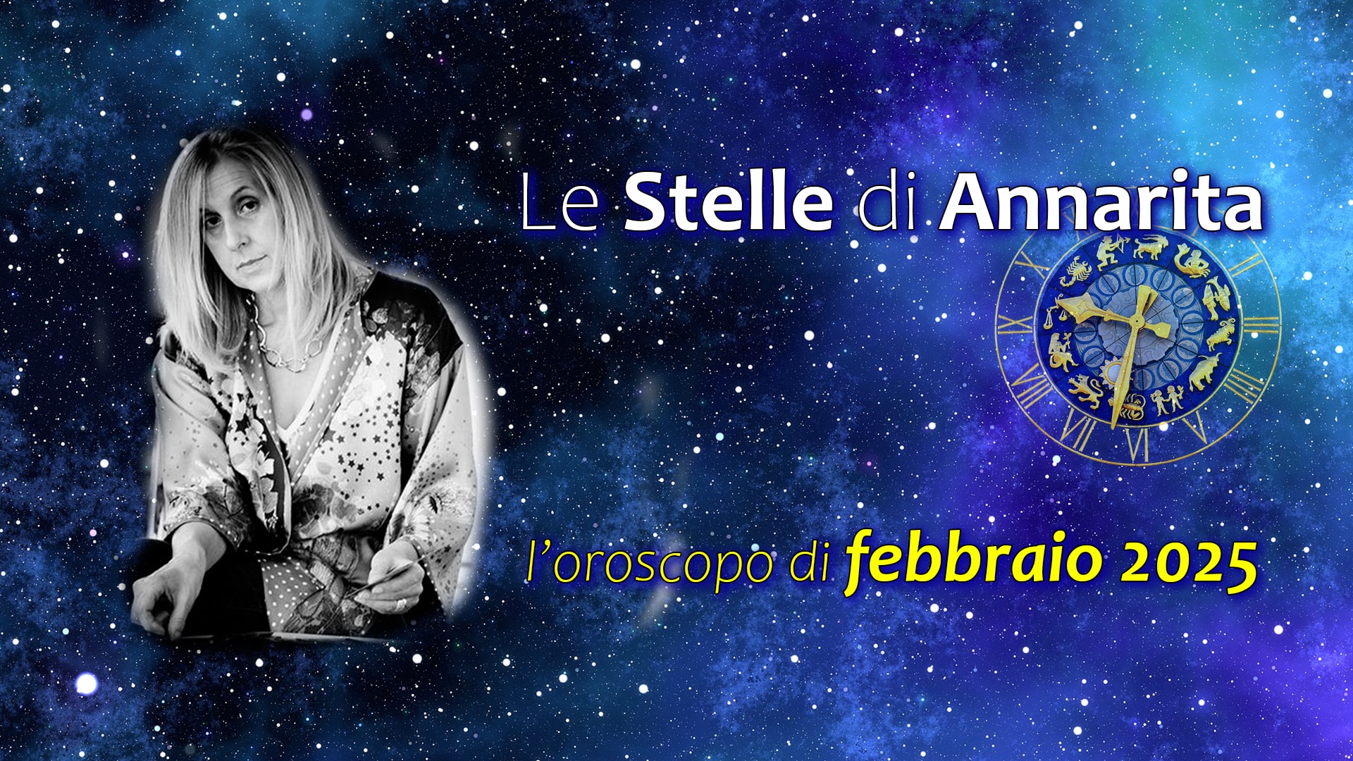 Le Stelle di Annarita – L’oroscopo di febbraio 2025